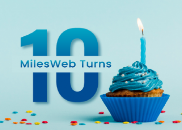 MilesWeb, A Leading Web Hosting Provider from India, Completes 10 Years in Business!