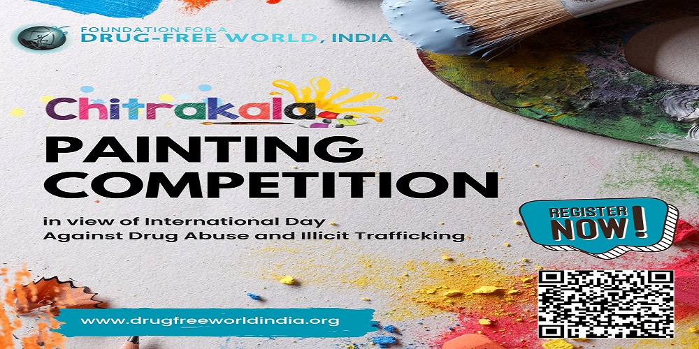FOUNDATION FOR A DRUG-FREE WORLD, INDIA LAUNCHES PAINTING COMPETITION TO MARK ANTI-DRUG ABUSE DAY