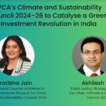 IVCA’s Climate and Sustainability Council 2024–26 to Catalyse a Green Investment Revolution in India