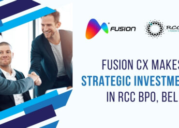 Fusion CX Announces Strategic Investment in  RCC BPO, Belize