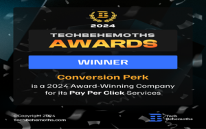 Conversion Perk Crowned #1 in TechBehemoths Awards 2024 for PPC, SEO, and Digital Strategy