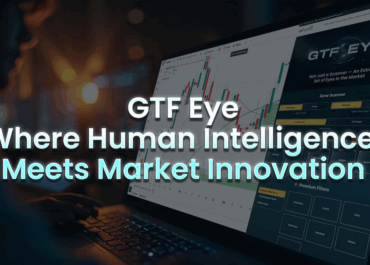 GTF Eye: Where Human Intelligence Meets Market Innovation