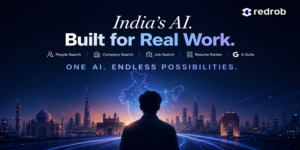 Redrob AI Unveils a Made-in-India AI Ecosystem for Hiring, Research and Everyday Work